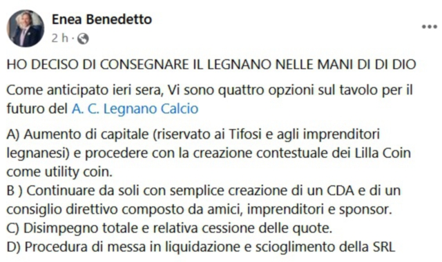 Benedetto sul futuro del Legnano: «Lo consegno nelle mani di Allah»