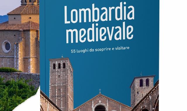 Un viaggio nel Medioevo alla scoperta della Lombardia