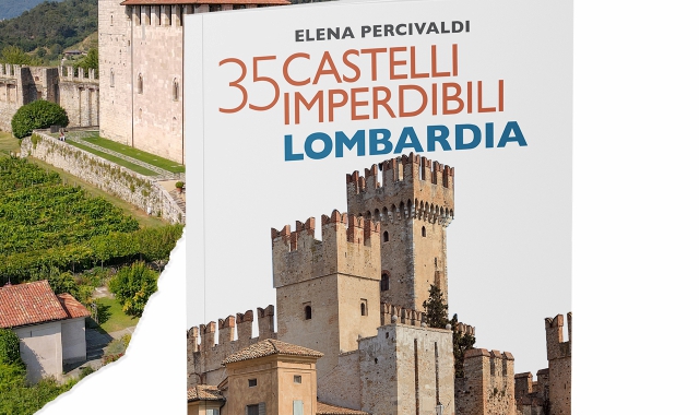 La Lombardia dei castelli, un viaggio da non perdere